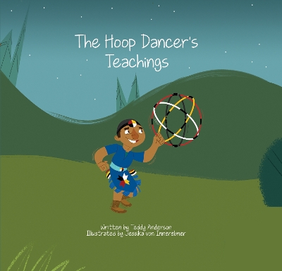 Hoop Dancer's Teachings