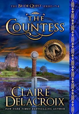 Countess: A Medieval Scottish Romance 25th Anniversary Commemorative ed.