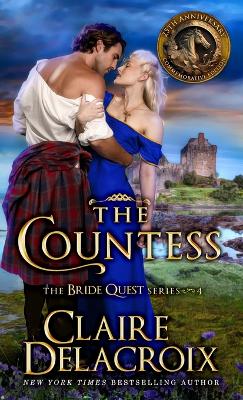 Countess: A Medieval Scottish Romance 25th Anniversary Commemorative ed.