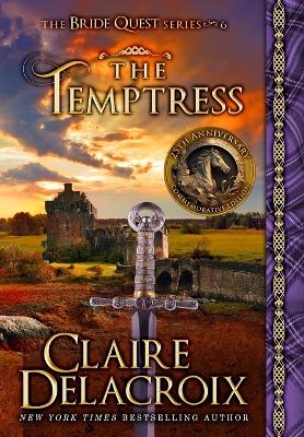 Temptress: A Medieval Scottish Romance 25th Anniversary Commemorative ed.
