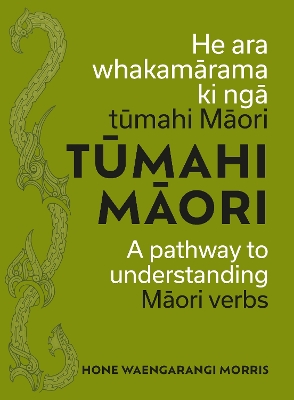 Tmahi Mori: A pathway to understanding Mori verbs