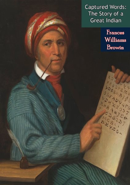Captured Words: The Story of a Great Indian