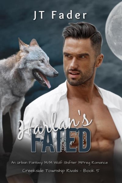 Harlan's Fated: Creekside Township Rivals, #5