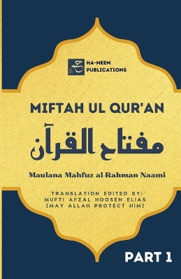 Miftah ul Quran (Part 1)