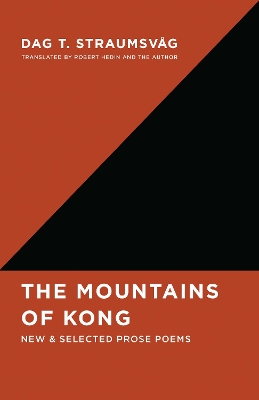Mountains of Kong: New and Selected Prose Poems Bilingual edition