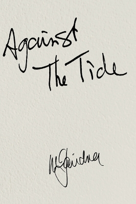 AGAINST THE TIDE - My Memoir Daniel Crack ed.