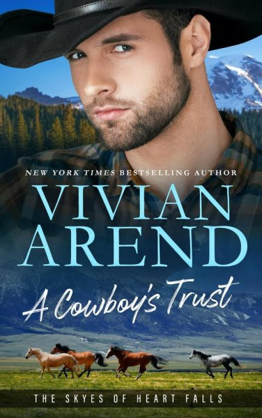 Cowboy's Trust: The Skyes of Heart Falls, #2