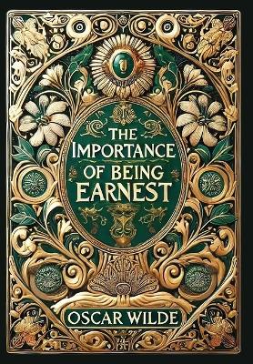 Importance of Being Earnest (Collector's Edition) (Laminated Hardback