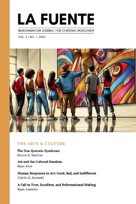 La Fuente, Vol. 5: The Arts & Culture Las Artes y la Cultura