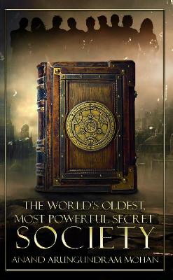 World's Oldest, Most Powerful Secret Society