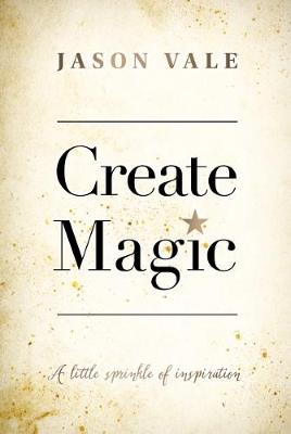 Create Magic: A little sprinkle of inspiration