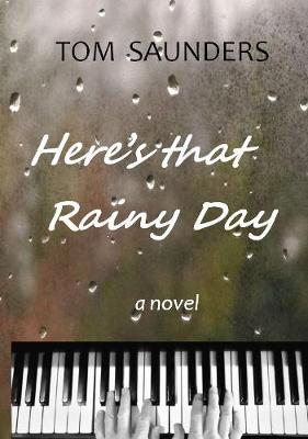 Here's that Rainy Day
