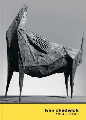 Lynn Chadwick: 1914-2003
