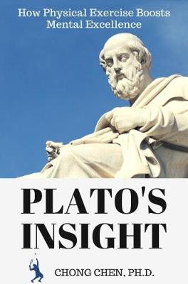 Platos Insight: How Physical Exercise Boosts Mental Excellence