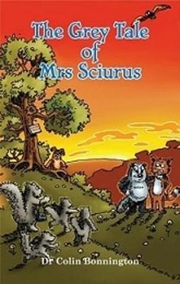 Grey Tale of Mrs Sciurus