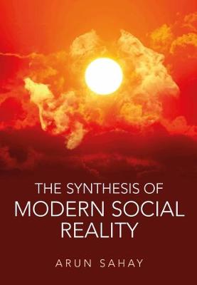 Synthesis of Modern Social Reality