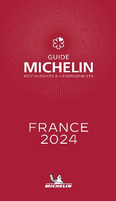 France - The Michelin Guide 2024 115th ed.