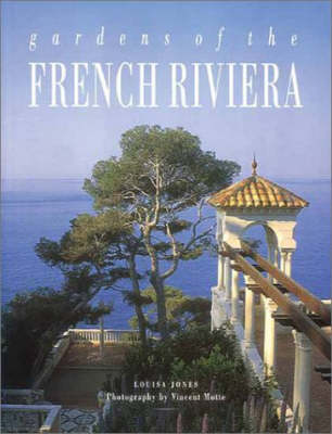 Gardens of the French Riviera New edition