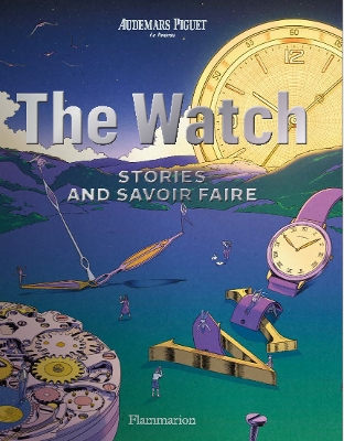Watch: Stories and Savoir Faire