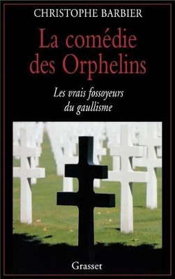 La Comedie DES Orphelins