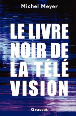 livre noir de la télévision