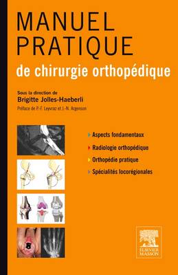 Manuel pratique de chirurgie orthopÃ©dique