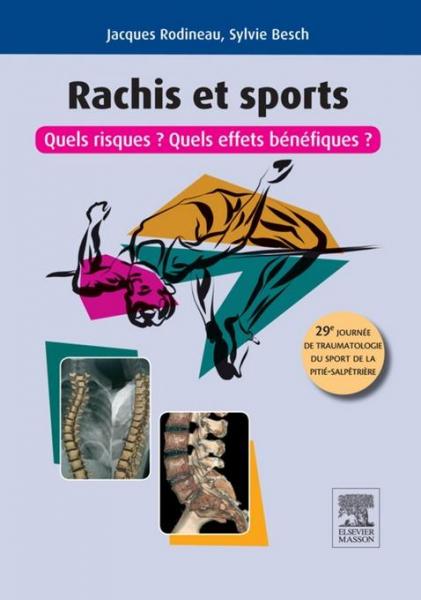 Rachis et sports: Quels risques ? Quels effets benefiques ?