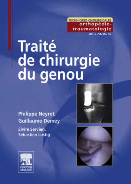 TraitÃ© de chirurgie du genou