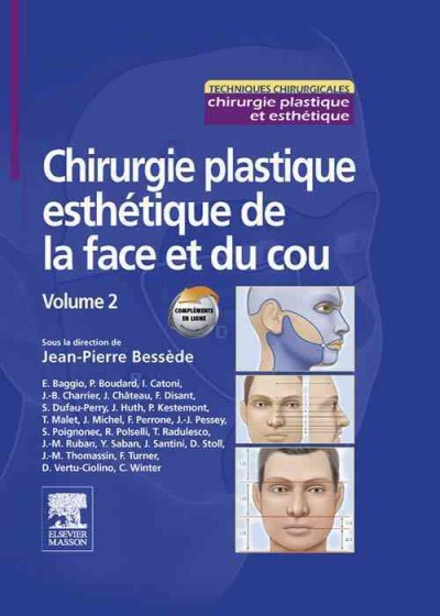 Chirurgie plastique esthÃ©tique de la face et du cou - Volume 2