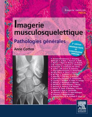 Imagerie musculosquelettique : pathologies gÃ©nÃ©rales