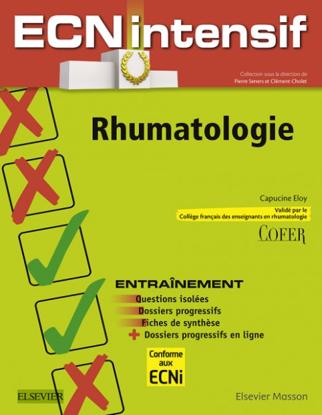 Rhumatologie: Dossiers progressifs et questions isolees corriges