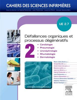 DÃ©faillances organiques et processus dÃ©gÃ©nÃ©ratifs - Volume 2: UE 2.7