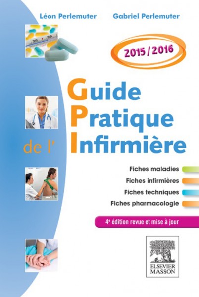 Guide pratique de l''infirmiÃ¨re 2015-2016