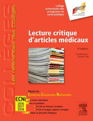 Lecture critique d''articles mÃ©dicaux: Reussir les ECNi