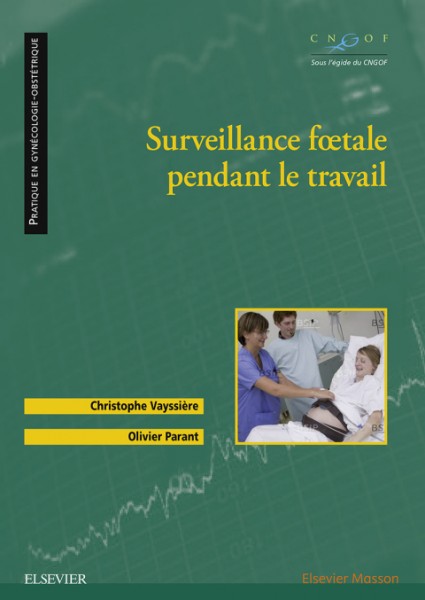 Surveillance fÅ“tale pendant le travail