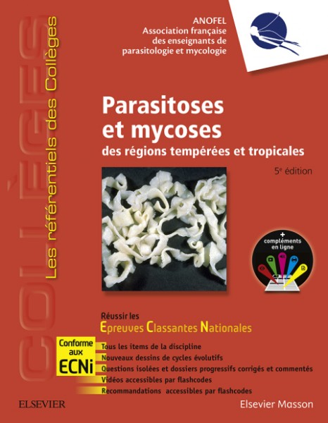 Parasitoses et mycoses: des regions temperees et tropicales ; Reussir les ECNi