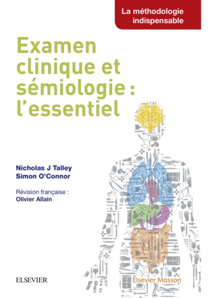 Examen clinique et sÃ©miologie : l''essentiel