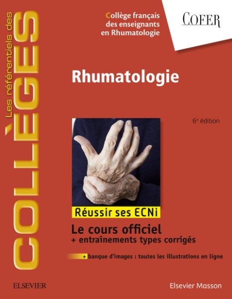 Rhumatologie: Reussir les ECNi