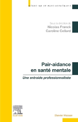Pair-aidance en santÃ© mentale: Une entraide professionnalisee