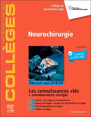 Neurochirurgie: Reussir son DFASM - Connaissances cles