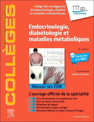 Endocrinologie, diabÃ©tologie et maladies mÃ©taboliques: Reussir ses EDN