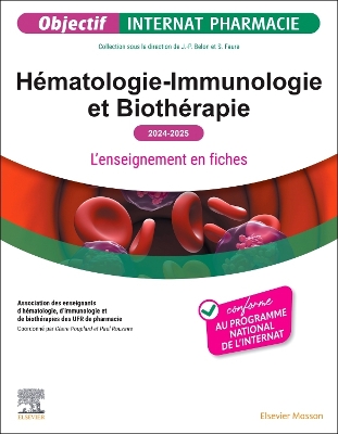 HÃ©matologie-Immunologie et BiothÃ©rapie 2024-2025: L'enseignement en fiches