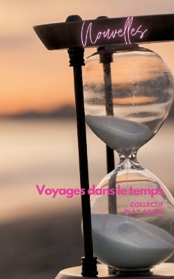 Voyage dans le temps: Nouvelles