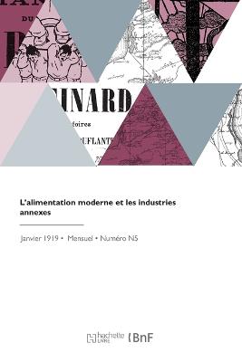 L'Alimentation Moderne Et Les Industries Annexes