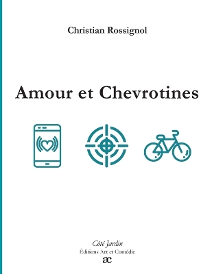 Amour et chevrotines