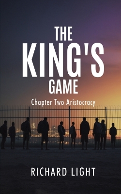 King's Game Chapter Two Aristocracy