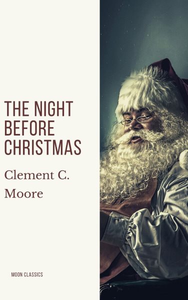 Night Before Christmas (Illustrated)