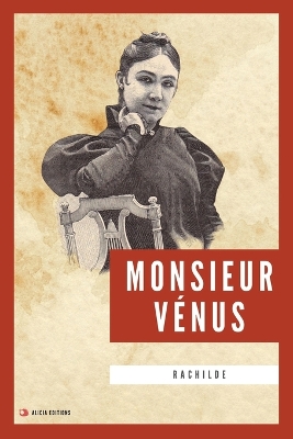 Monsieur Vénus: Nouvelle édition en larges caractères Large type / large print edition
