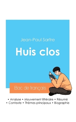 Réussir son Bac de français 2024: Analyse de la pièce Huis clos de Jean-Paul Sartre