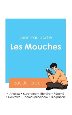 Réussir son Bac de français 2024: Analyse des Mouches de Jean-Paul Sartre